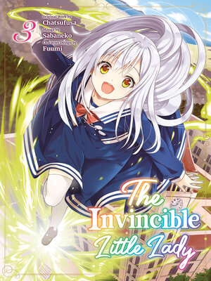 cover image of The Invincible Little Lady, Volume 3